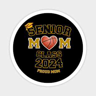 senior proud mom 2024 graduation class Magnet